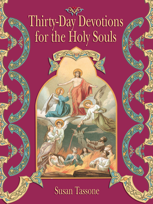 Title details for Thirty-Day Devotions for the Holy Souls by Susan Tassone - Available